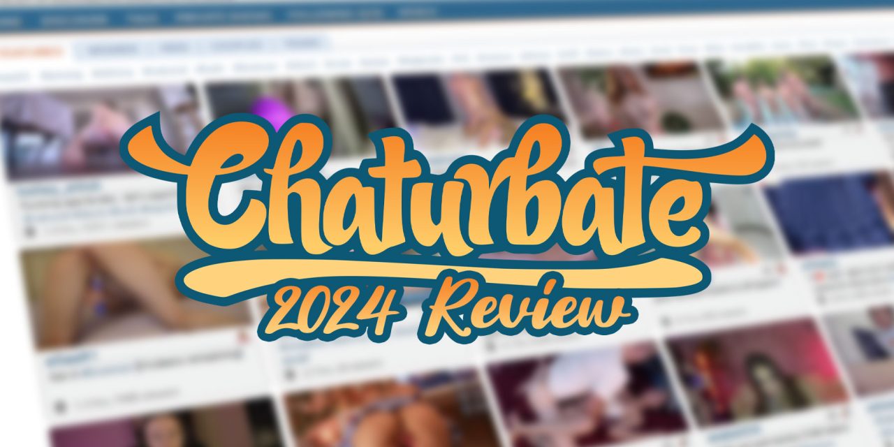 Chaturbate Exposed: A Must-Read 2024 Review of Chaturbate’s Interactive Adult Fun!